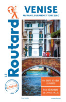 Guide du routard venise 2021/22 - murano, b urano et torcello