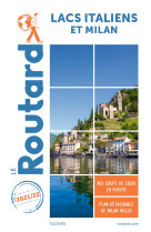 Guide du routard lacs italiens et milan 202 1/22