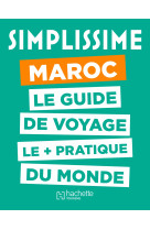 Le guide simplissime maroc