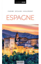 Guide voir espagne - avec baleares et canar ies