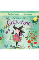 Le beau jardin de capucine