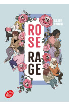 Rose rage