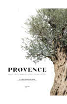 Provence - food trip ensoleille en 100 recettes