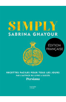 Simply - recettes faciles pour tous les jou rs