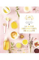 La bible des produits de beaute