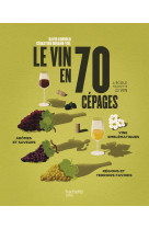 Le vin en 70 cepages