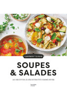 100 recettes de soupes et salades