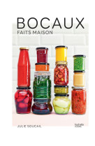 Bocaux maison - 60 recettes simples pour consommer toute l'annee des fruits et legumes de saison