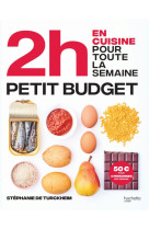 2h en cuisine pour toute la semaine - petit budget