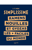 Simplissime : ramens nouilles et gyoza