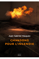 Chansons pour l'incendie