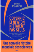 Copernic et newton n'etaient pas seuls