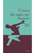 Contes des sages qui dansent