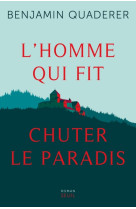 L'homme qui fit chuter le paradis