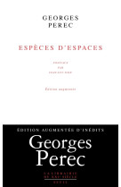 Especes d'espaces (edition augmentee)