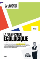 La planification ecologique - les cahiers d e l'avenir en commun n 2