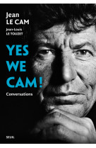 Yes we cam ! conversations avec jean le cam