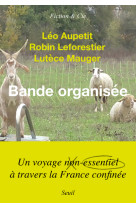 Bande organisee