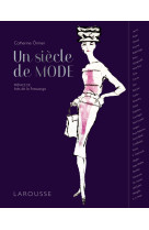 Un siecle de mode