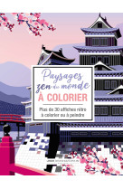 Paysages zen du monde a colorier