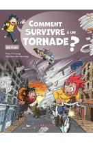 Comment survivre a une tornade ? manga-docs