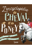 L'encyclopedie du cheval et du poney