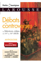 Debats et controverses   anthologie la litterature d'idees du xvie au xixe