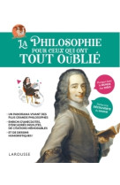 La philosophie pour ceux qui ont tout oubli e