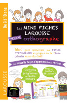 Mini fiches d'orthographe 7/11 ans