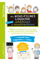 Mini fiches additions et soustractions 7/11 ans