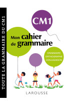 Mon cahier de grammaire cm1