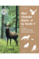 Ecoutons la foret ! - identifier plus de 60 animaux