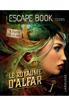 Escape book teens - le royaume d'alfar