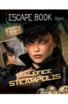 Escape book teens - malefice a steampolis