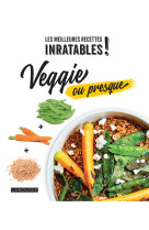 Veggie ou presque