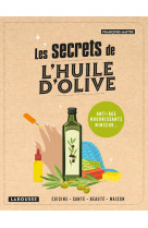 Les secrets de l'huile d'olive - anti-age, nourrissante, minceur...