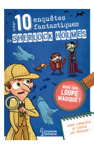 Les 10 enquetes fantastiques de sherlock ho lmes