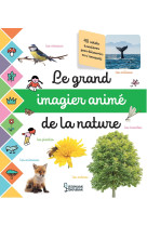 Le grand imagier photos anime de la nature