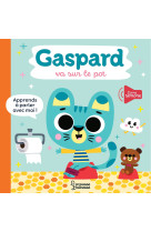 Gaspard va sur le pot livre sonore