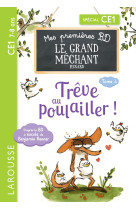 Le grand mechant renard t04 treve au poulailler ! ce1