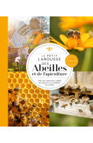 Le petit larousse des abeilles et de l'apic ulture