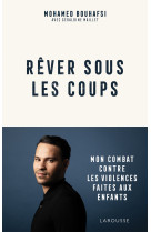 Rever sous les coups