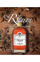 Un rhum averti en vaut deux