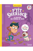 P'tit sherlock le mystere des pommes de terre