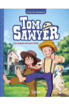 Tom sawyer t01 les enfants de tante polly