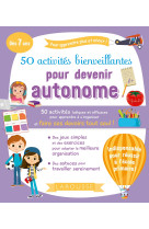 50 activites bienveillantes pour devenir autonome