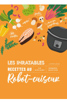 Les inratables recettes au robot-cuiseur