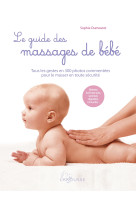 Le guide des massages de bebe