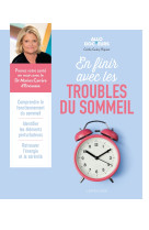 En finir avec les troubles du sommeil