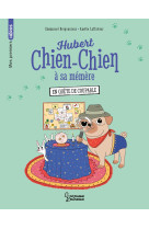 Hubert chien-chien a sa memere - en quete de coupable